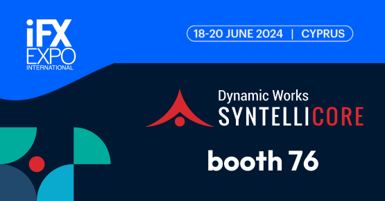Join Dynamic Works at the iFX Expo in Limassol from June 18-20 and explore the Syntellicore suite!